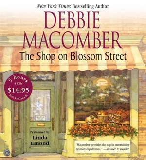 The Shop on Blossom Street CD Low Price de Debbie Macomber