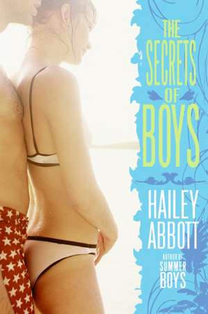 The Secrets of Boys de Hailey Abbott