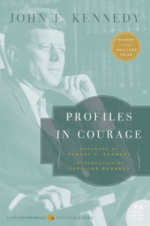 Profiles in Courage de John F Kennedy