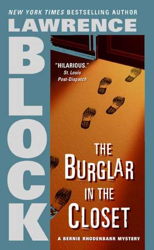 The Burglar in the Closet de Lawrence Block