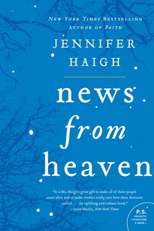 News from Heaven: The Bakerton Stories de Jennifer Haigh