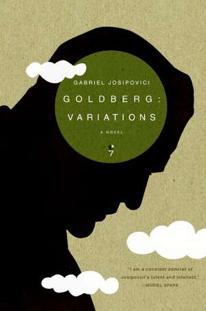 Goldberg: Variations de Gabriel Josipovici