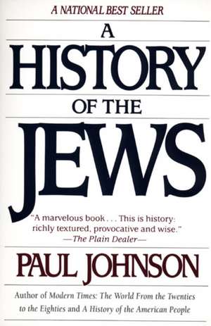 A History of the Jews de Paul Johnson