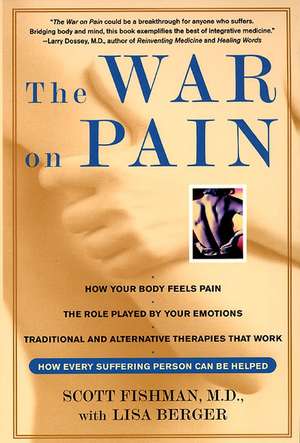 The War on Pain de Scott Fishman