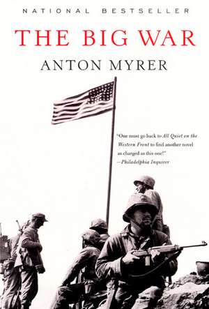 The Big War de Anton Myrer