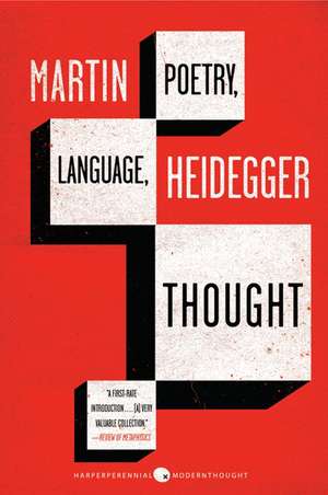 Poetry, Language, Thought de Martin Heidegger