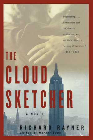 The Cloud Sketcher: A Novel de Richard Rayner