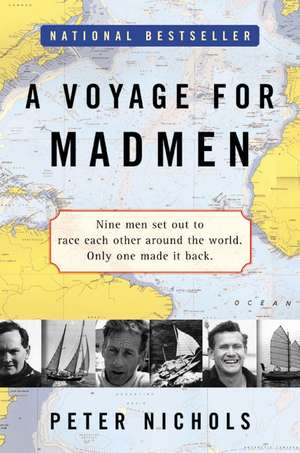 A Voyage for Madmen de Peter Nichols