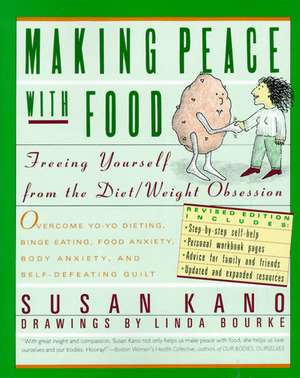 Making Peace With Food de Susan Kano