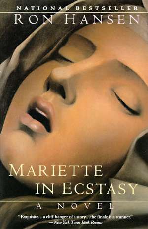 Mariette in Ecstasy de Ron Hansen