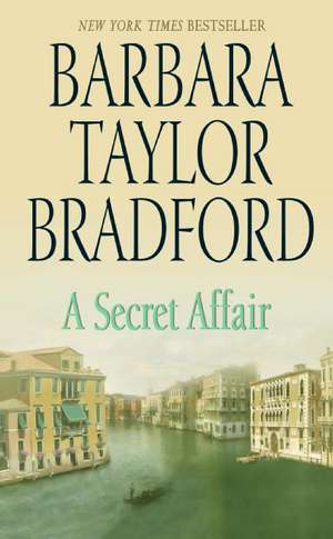 A Secret Affair de Barbara Taylor Bradford