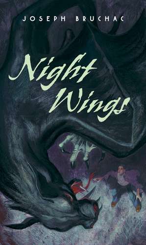 Night Wings de Joseph Bruchac