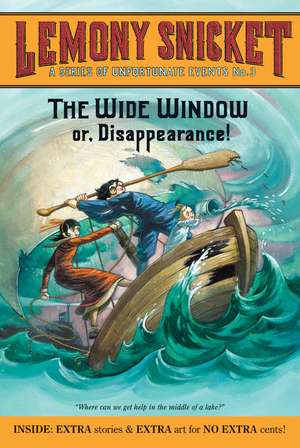 A Series of Unfortunate Events #3: The Wide Window de Lemony Snicket