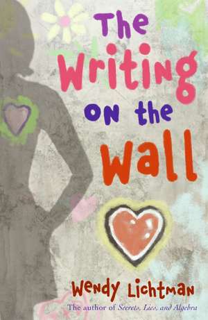 Do the Math #2: The Writing on the Wall de Wendy Lichtman