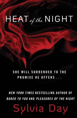 Heat of the Night de Sylvia Day