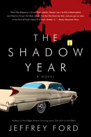 The Shadow Year: A Novel de Jeffrey Ford