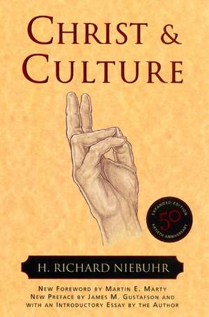 Christ and Culture de H. Richard Niebuhr