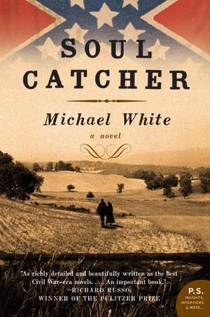 Soul Catcher: A Novel de Michael C. White