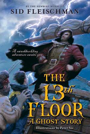 The 13th Floor: A Ghost Story de Sid Fleischman