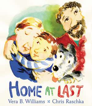 Home at Last de Vera B Williams