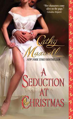 Seduction at Christmas, A de Cathy Maxwell