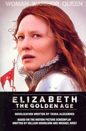 Elizabeth: The Golden Age de Tasha Alexander