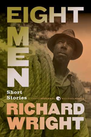 Eight Men: Short Stories de Richard Wright