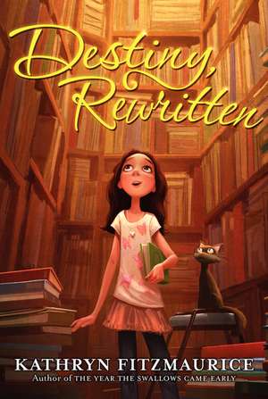 Destiny, Rewritten de Kathryn Fitzmaurice