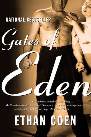 Gates of Eden: Stories de Ethan Coen