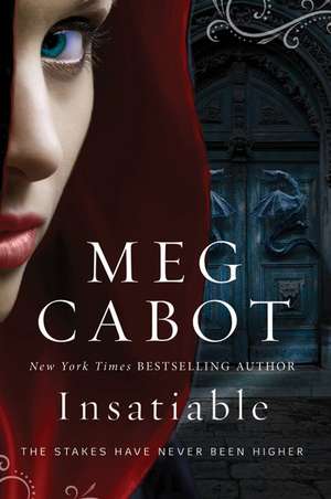 Insatiable de Meg Cabot