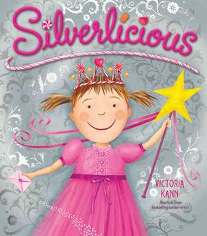 Silverlicious de Victoria Kann