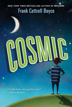 Cosmic de Frank Cottrell Boyce