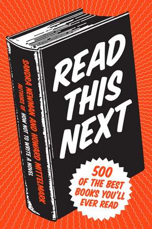 Read This Next: 500 of the Best Books You'll Ever Read de Howard Mittelmark