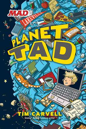 Planet Tad de Tim Carvell