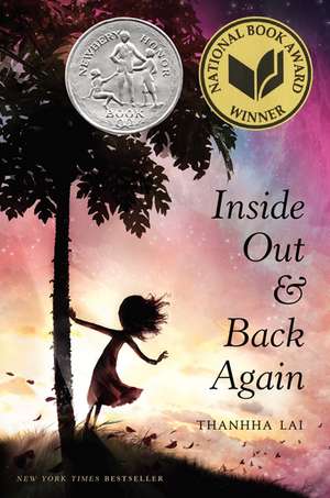 Inside Out and Back Again: A Newbery Honor Award Winner de Thanhhà Lai