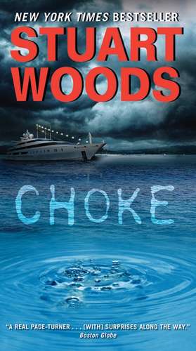 Choke de Stuart Woods