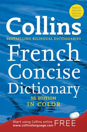 Collins French Concise, 5th Edition de HarperCollins Publishers Ltd.