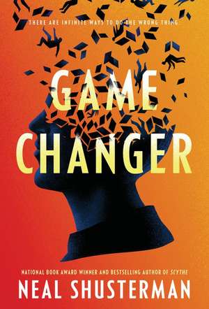 Game Changer de Neal Shusterman