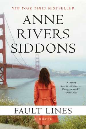 Fault Lines: A Novel de Anne Rivers Siddons