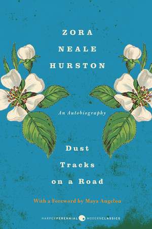 Dust Tracks on a Road: A Memoir de Zora Neale Hurston