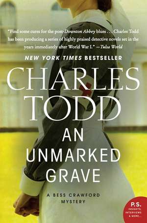 Unmarked Grave, An: A Bess Crawford Mystery de Charles Todd