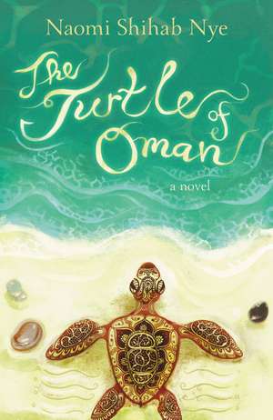 The Turtle of Oman de Naomi Shihab Nye