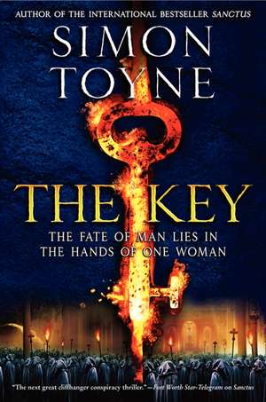 The Key de Simon Toyne