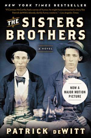 The Sisters Brothers de Patrick DeWitt