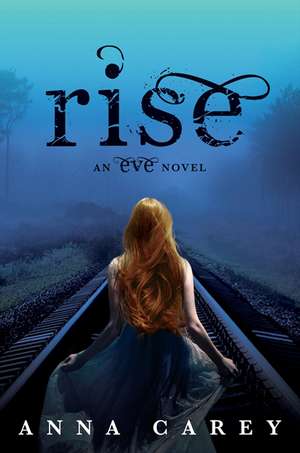 Rise de Anna Carey