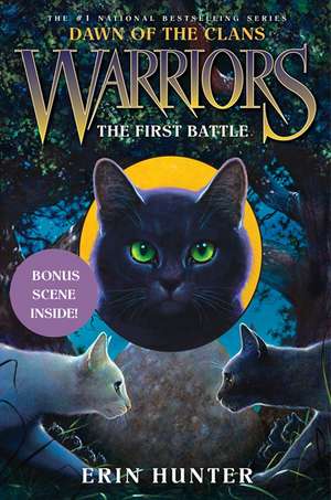 The First Battle: Warriors: Dawn of the Clans vol 3 de Erin Hunter