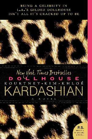 Dollhouse: A Novel de Kim Kardashian