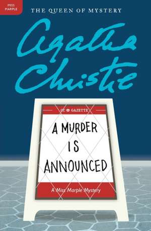 A Murder Is Announced: A Miss Marple Mystery de Agatha Christie