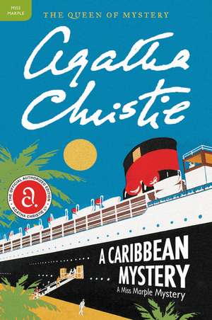 A Caribbean Mystery: A Miss Marple Mystery de Agatha Christie