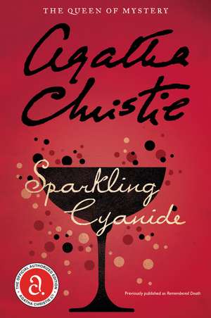 Sparkling Cyanide de Agatha Christie